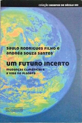 Um Futuro Incerto