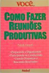 Como Fazer Reuniões Produtivas