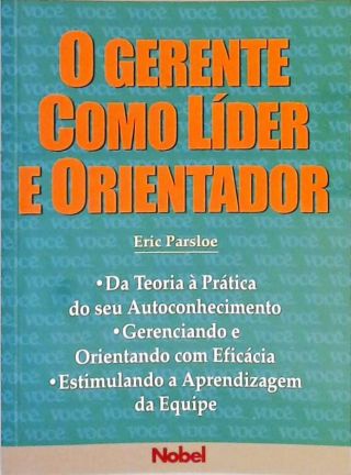 O Gerente Como Líder E Orientador