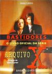 Bastidores - O Livro Oficial Da Série Arquivo X