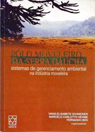 Pólo Moveleiro Da Serra Gaúcha