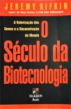 O Século Da Biotecnologia