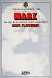 Marx, Nas Pistas da Desmistificação Filosófica do Capitalismo