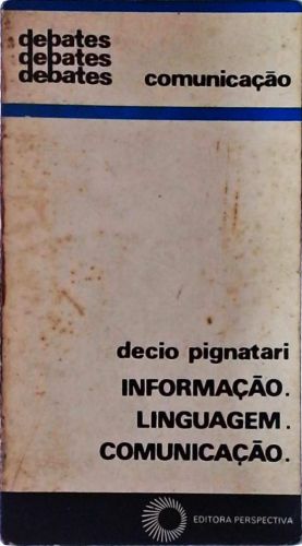 Informação. Linguagem. Comunicação