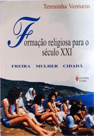 Formação Religiosa Para O Século XXI