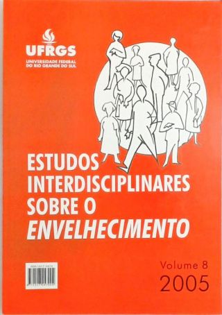 Estudos Interdisciplinares Sobre O Envelhecimento (Vol. 3)