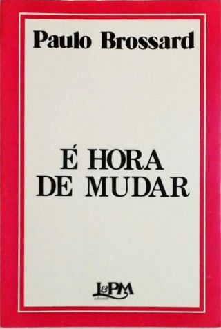 É Hora de Mudar