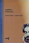 Camões Sonetos - Antologia Comentada