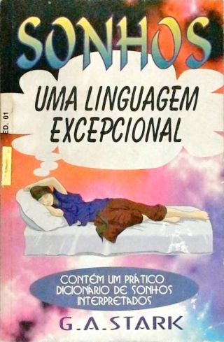 Sonhos - Uma Linguagem Excepcional