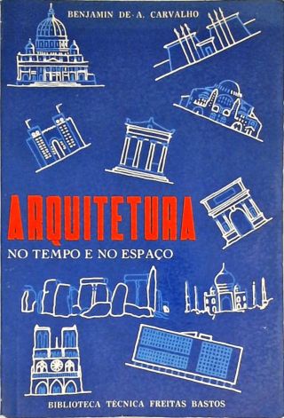 Arquitetura No Tempo E No Espaço