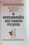 A Ressurreição das Cidades Mortas (Volume 1)