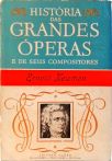 História das Grandes Óperas e de seus Compositores (Volume II)