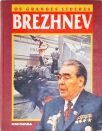 Os Grandes Líderes - Brezhnev