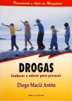 Drogas - Conhecer E Educar Para Prevenir