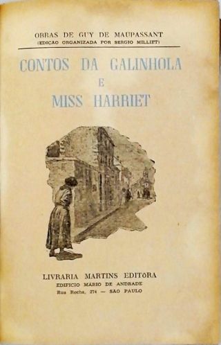 Contos De Galinhola - Miss Harriet