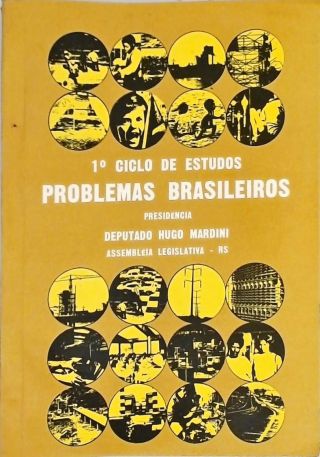 1° Ciclo de Estudos Problemas Brasileiros