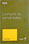 Lenhador De Samambaias