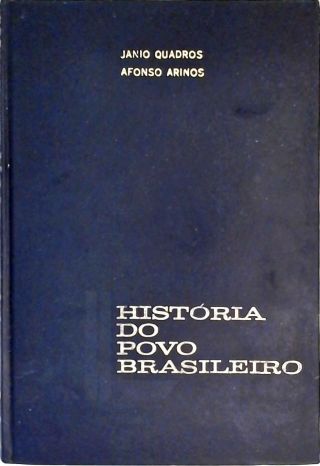 História do Povo Brasileiro - Vol. 3