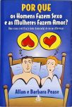 Por que os homens fazem sexo e as mulheres fazem amor?