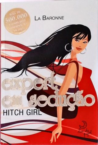 Hitch Girl - Expert Em Sedução