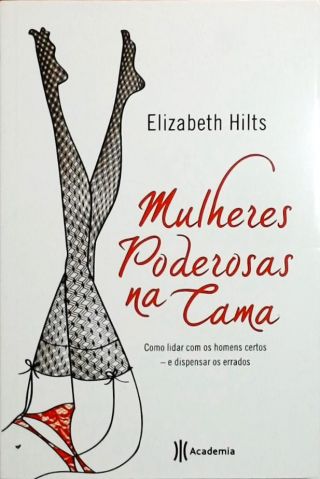 Mulheres Poderosas Na Cama