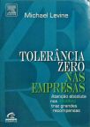 Tolerância Zero Nas Empresas