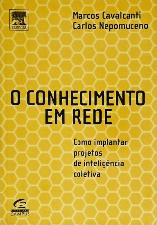 O Conhecimento Em Rede