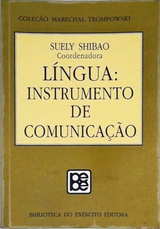 Língua - Instrumento de Comunicação