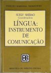 Língua - Instrumento de Comunicação