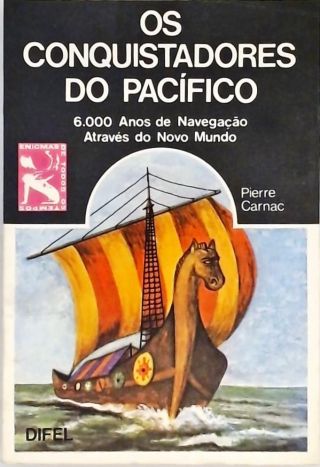 Os Conquistadores do Pacifico