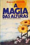 A Magia Das Alturas