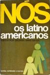 Nós, Os Latino-americanos