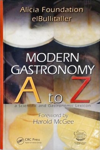 Modern Gastronomy A to Z