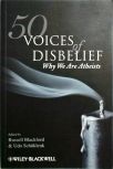 50 Voices Of Disbelief Why We Are Atheists