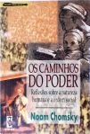 Os Caminhos Do Poder