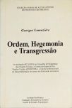 Ordem, Hegemonia e Transgressão