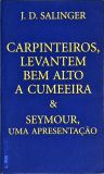 Carpinteiros, Levantem Bem Alto A Cumeeira - Seymour, Uma Apresentação