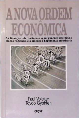 A Nova Ordem Econômica