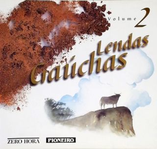 Lendas Gaúchas - Vol. 2