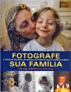 Fotografe Sua Família