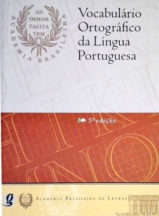 Vocabulário Ortográfico Da Língua Portuguesa