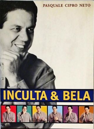 Inculta E Bela