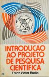 Introdução ao Projeto de Pesquisa Científica