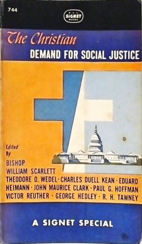 The Christian Demand For Social Justice