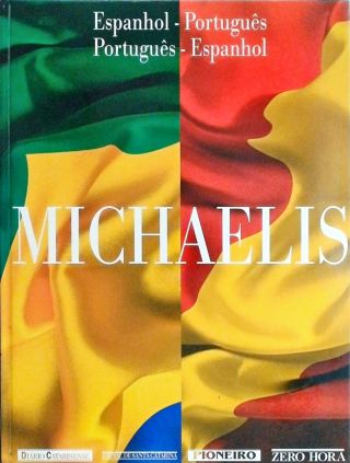 Dicionário Michaelis Espanhol-Português Português-Espanhol