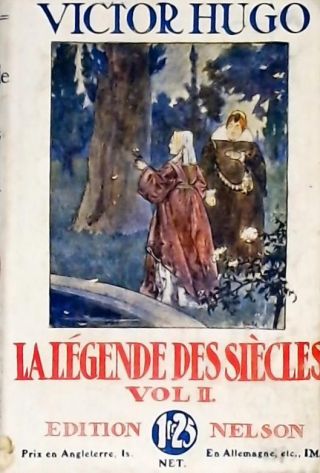 La Légende des Siécles - II