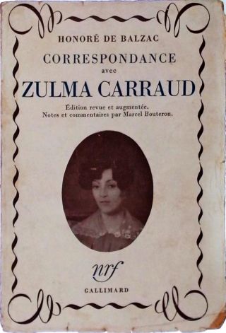Correspondance Avec Zulma Carraud