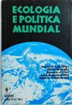 Ecologia E Política Mundial