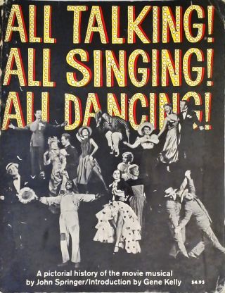 All Talking! All Singing! All Dancing!