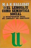 El Lenguage Como Semiotica Social